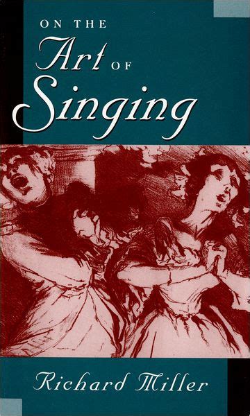 richard miller the art of singing|richard miller biography.